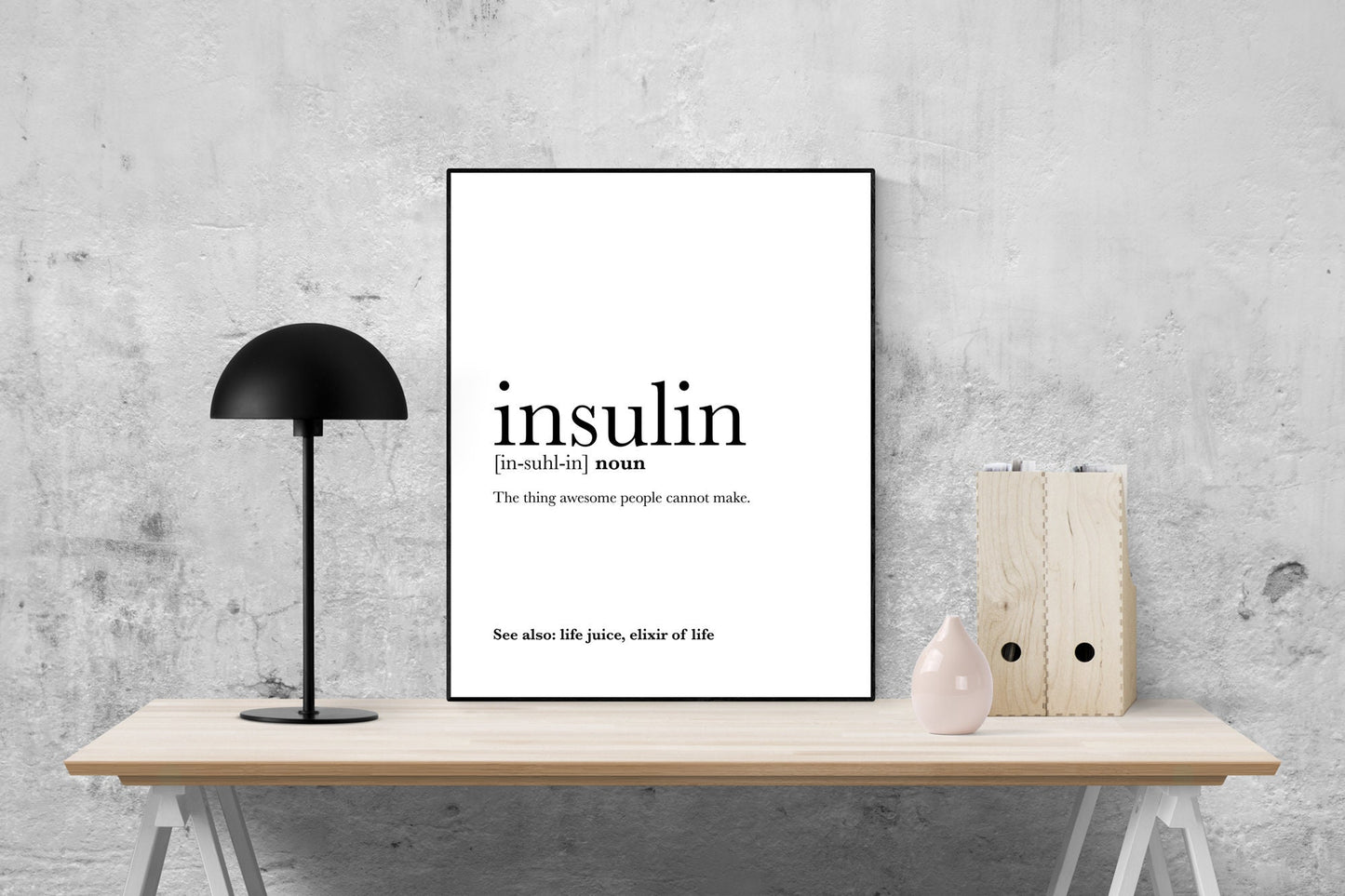 Insulin Definition Art Print | Type 1 Diabetes Poster | T1D