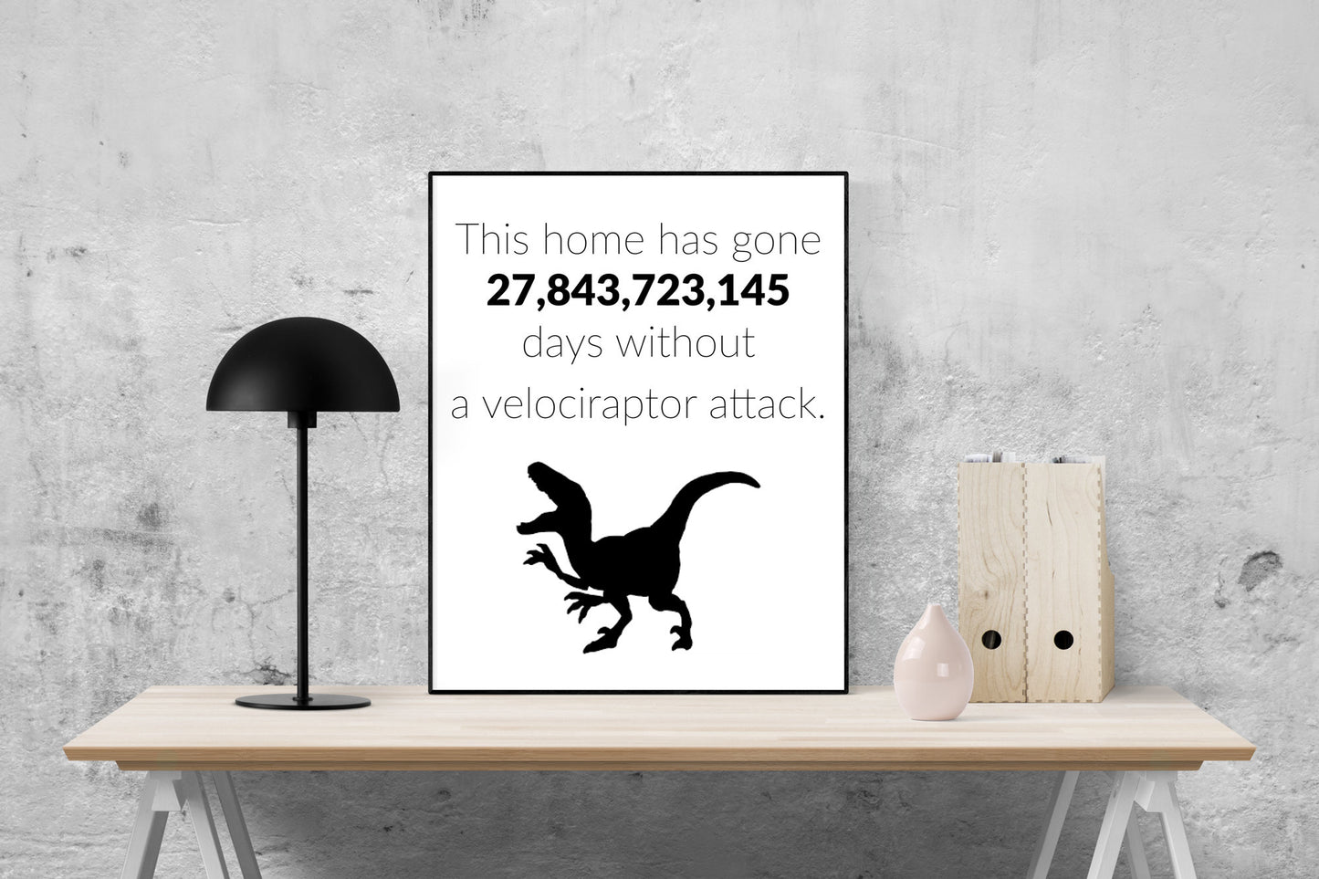 Without A Velociraptor Attack | Dinosaur Art Print