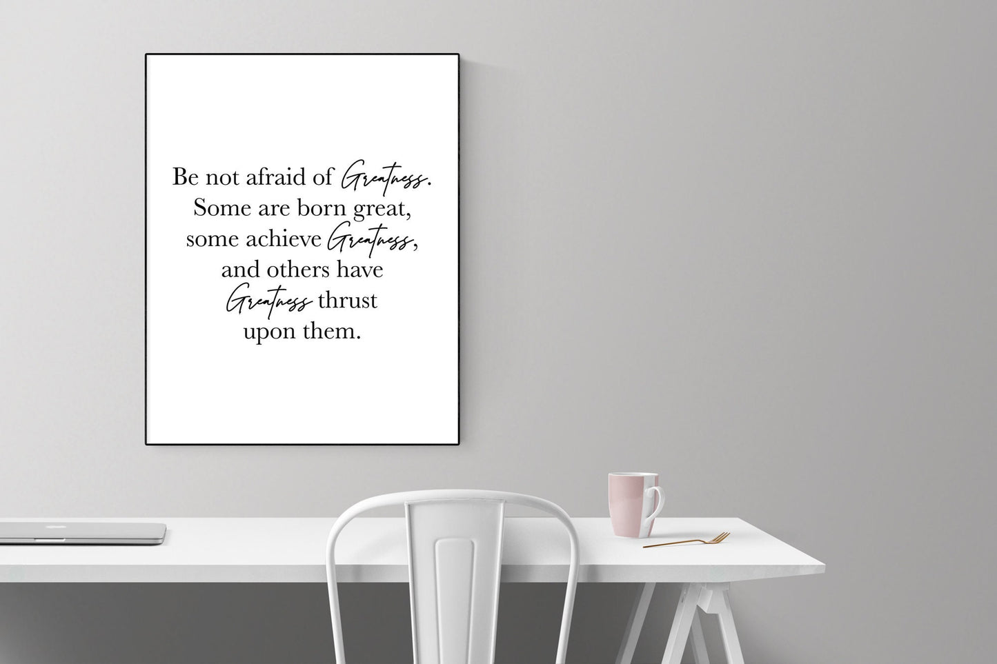 Shakespeare Quote Art Print | Be Not Afraid Of Greatness | Home Decor | Twelfth Night | Motivational | Inspirational Literary Poster