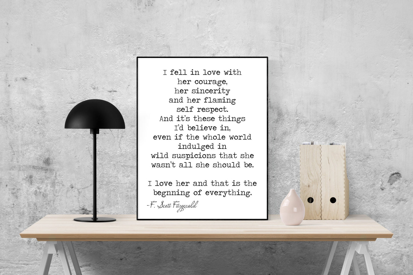 F Scott Fitzgerald Quote Art Print | I Fell In Love With Her Courage | Literary Home Wall Decor | Living Room | Romantic Book Poster