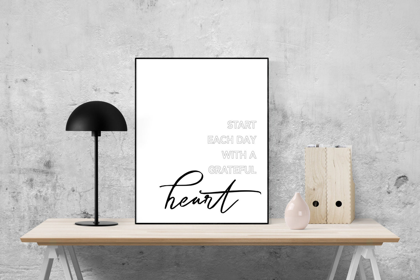 Start Each Day With A Grateful Heart | Gift For Her | Love Art Print
