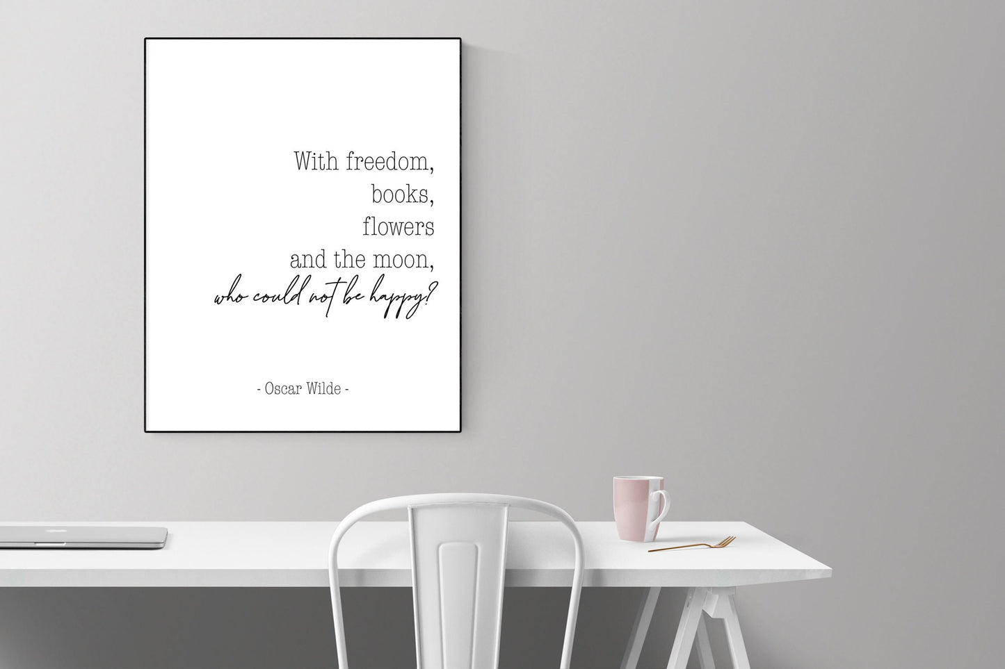 With Freedom, Books, Flowers And The Moon | Oscar Wilde Quote | Inspirational | Literature Art Print