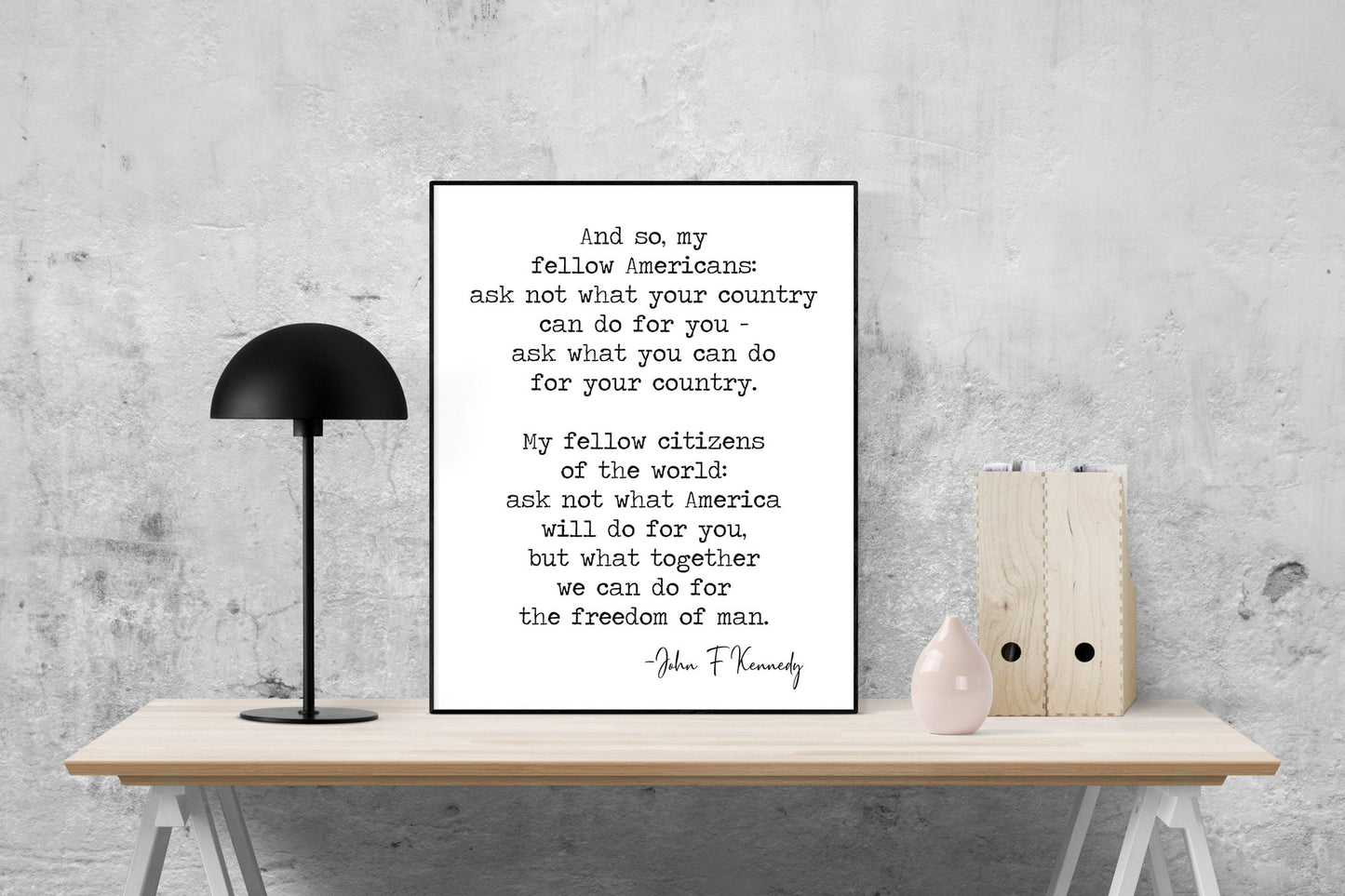 JFK Quote Art Print | Ask Not What Your Country Can Do For You | US President John F Kennedy | Living Room | Patriotic Home Decor | Poster