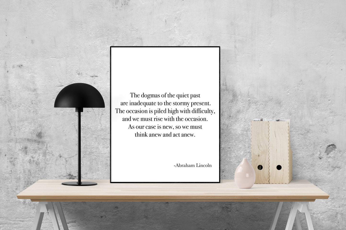 Abraham Lincoln Quote Art Print | The Dogmas Of The Quiet Past | US President | Home Decor | Living Room | Inspirational History Poster