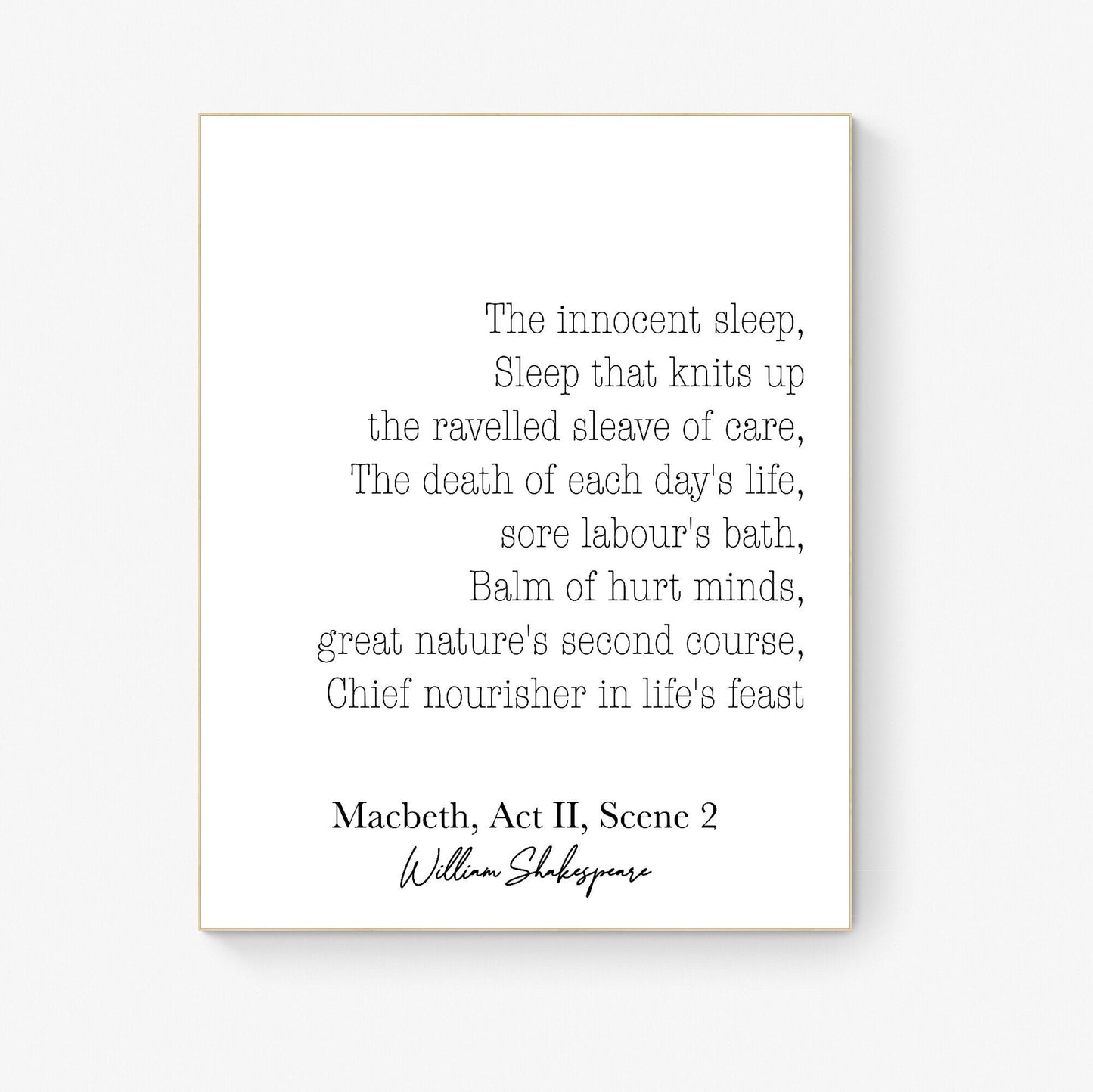 The Innocent Sleep | Balm Of Hurt Minds | Chief Nourisher In Life's Feast | William Shakespeare | MacBeth | Art Print