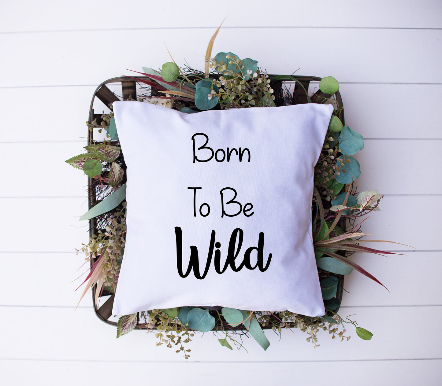 Born To Be Wild | Children | Kids Decor | Decorative Pillow | Custom Designed | Made In The USA