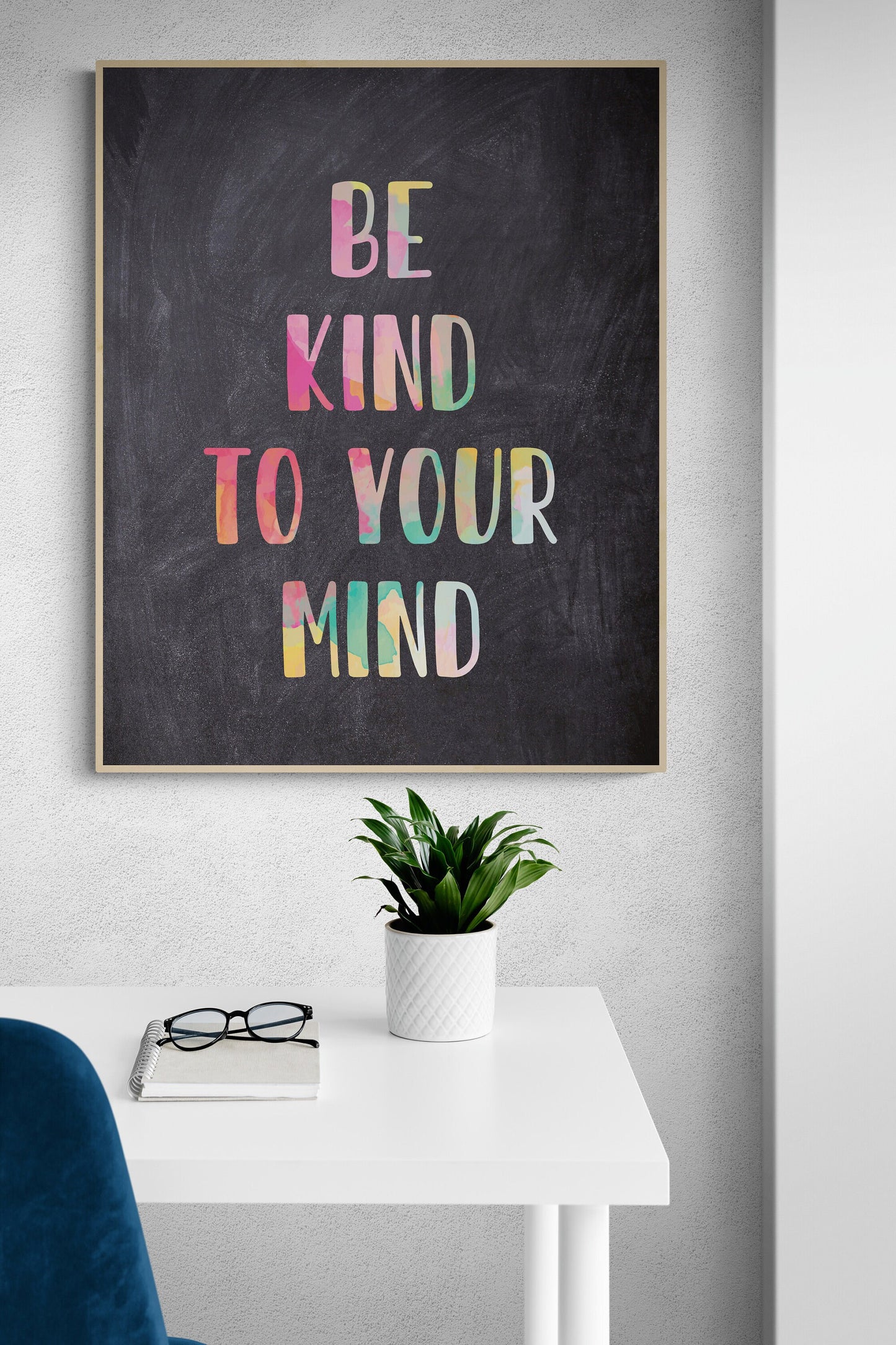 Chalkboard 'Be Kind to Your Mind' Art Print - 4 Sizes - Free Shipping