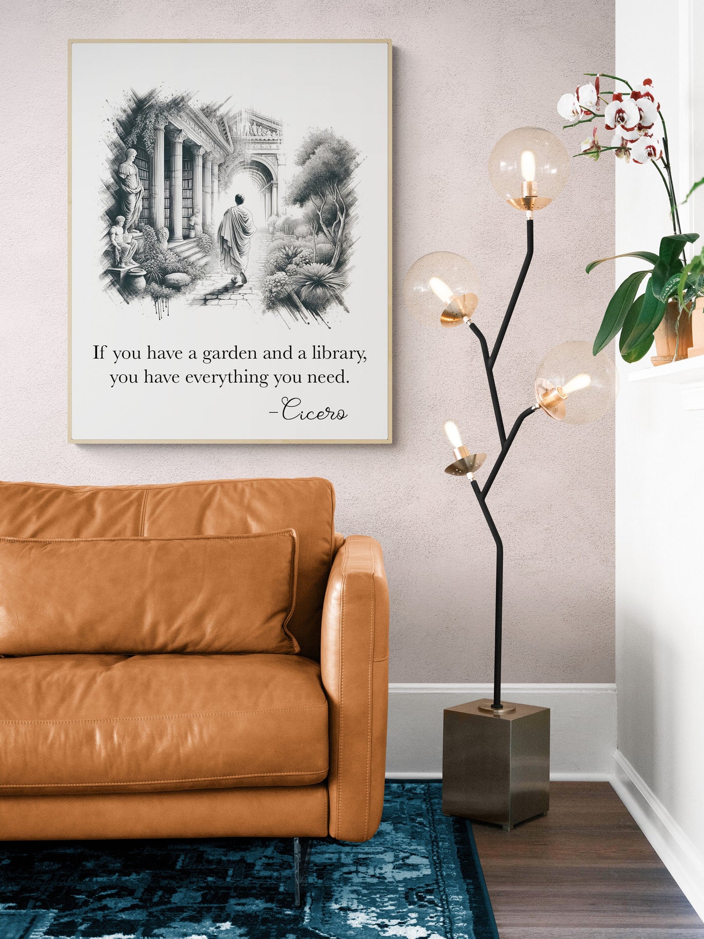 If You Have A Garden And A Library | You Have Everything You Need | Cicero | Roman Philosopher | Art Print
