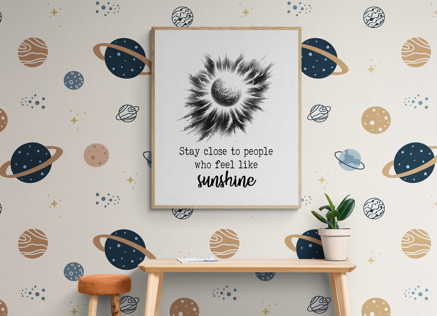 Stay Close To People Who Feel Like Sunshine Inspirational Sketch Art Print