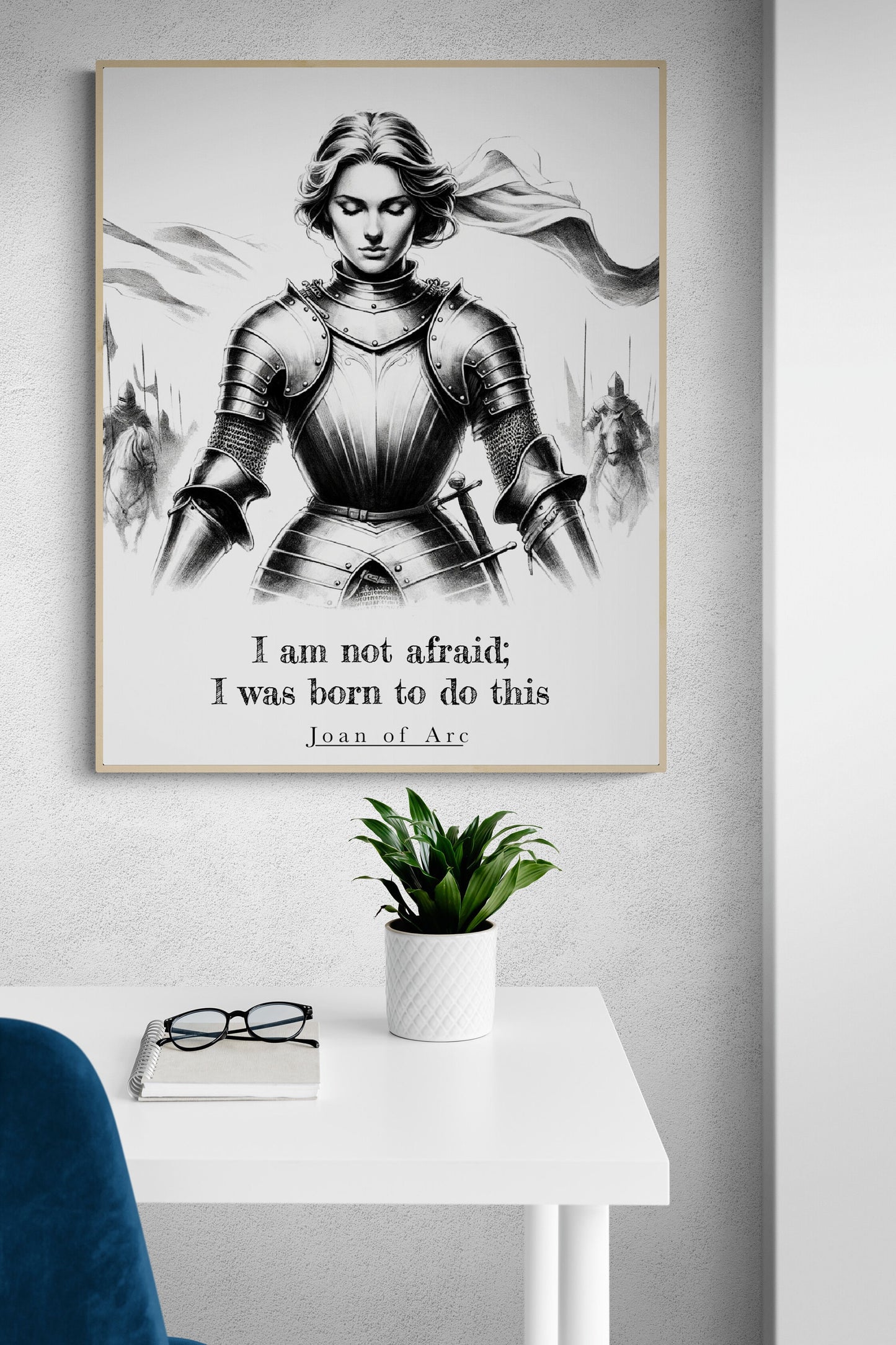 I Am Not Afraid; I Was Born To Do This from Joan Of Arc Inspirational Art Print