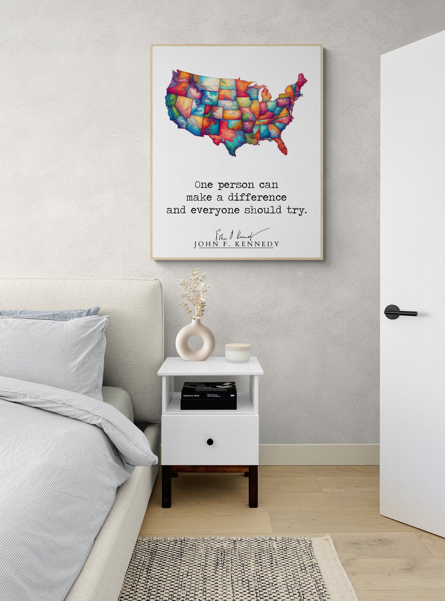 JFK Quote's One Person Can Make A Difference And Everyone Should Try Colorful USA Art