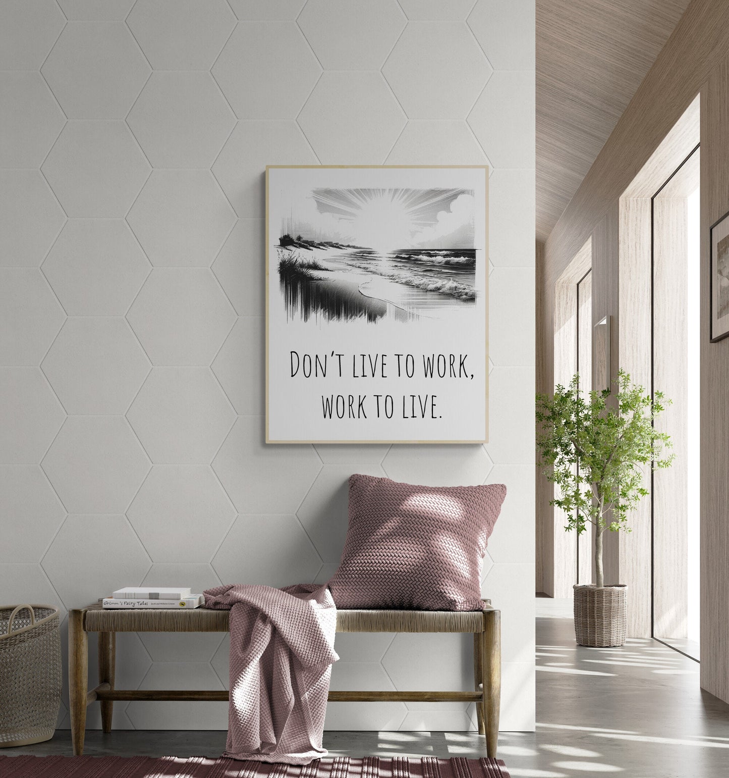 Don't Live To Work, Work To Live Healthy Life Balance Art Print