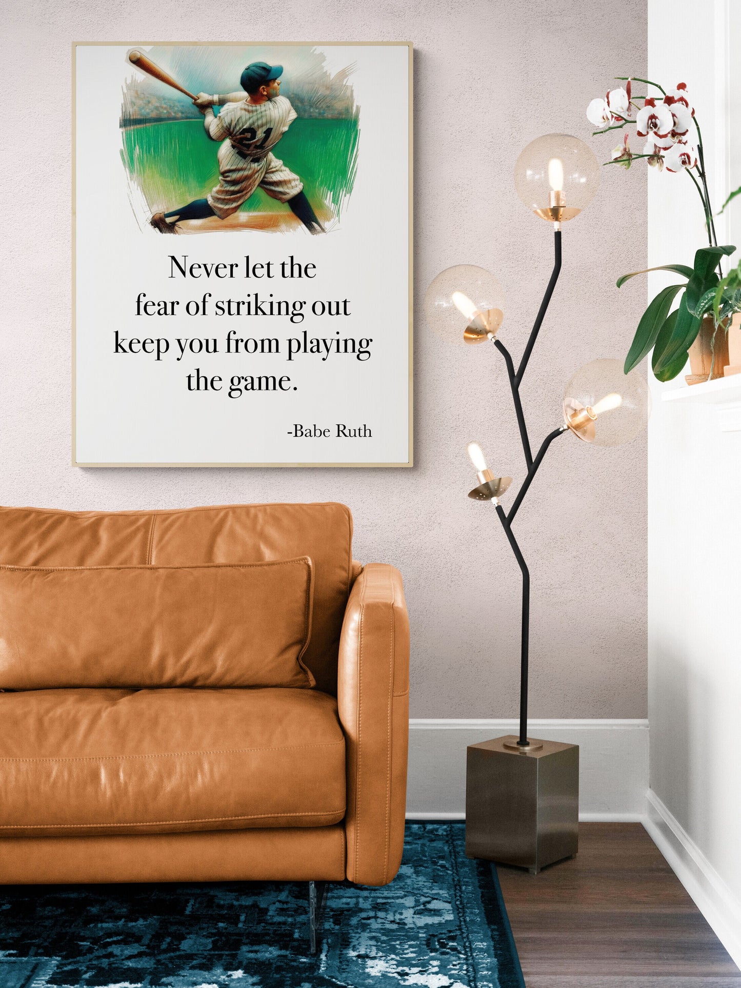 Never Let The Fear Of Striking Out Keep You From Playing The Game by Babe Ruth Colorful Art Print