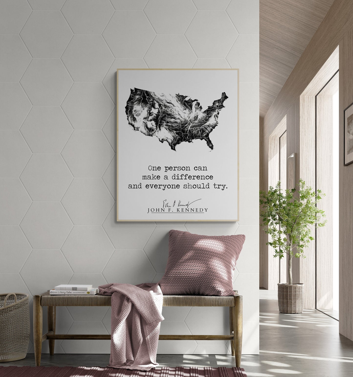 JFK Quote's One Person Can Make A Difference And Everyone Should Try USA Art