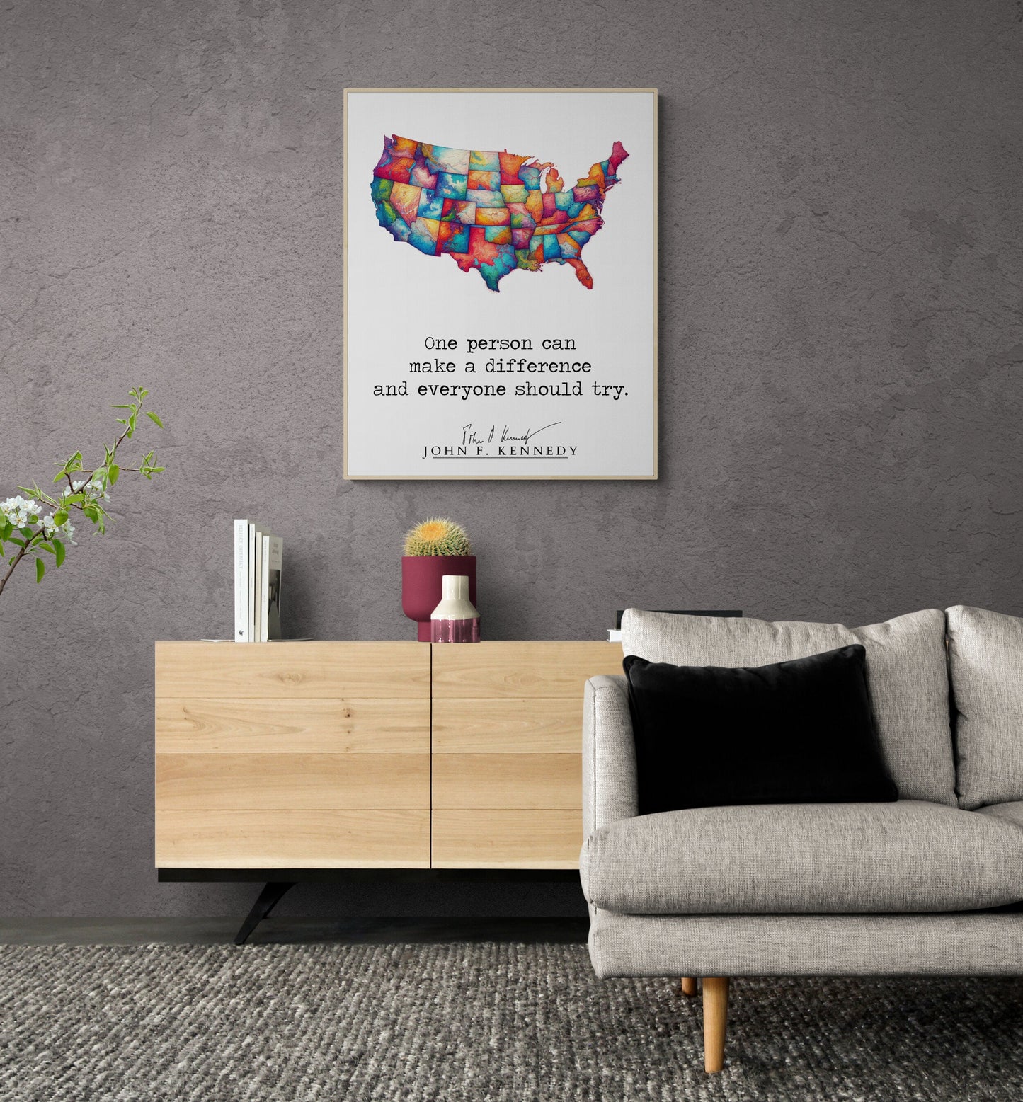 JFK Quote's One Person Can Make A Difference And Everyone Should Try Colorful USA Art