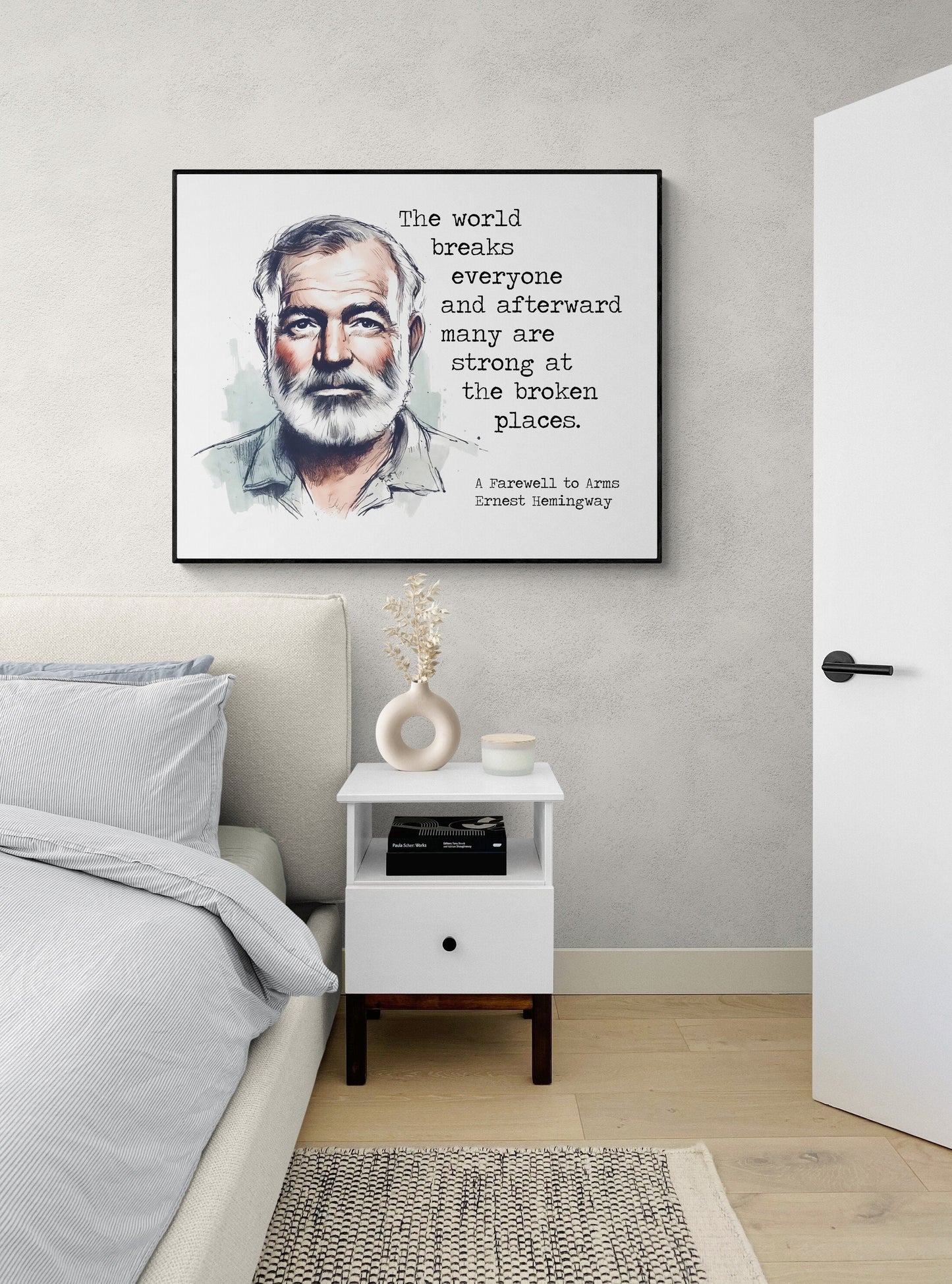 The World Breaks Everyone | A Farewell To Arms | Ernest Hemingway Quote | Watercolor | Home Decor | Art Print
