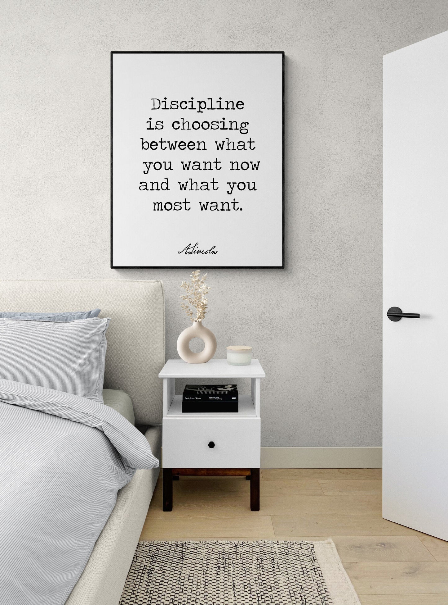 Discipline Is Choosing Between What You Want Now | Abraham Lincoln | Typography | Inspirational Print | Home Decor | Wall Art Print
