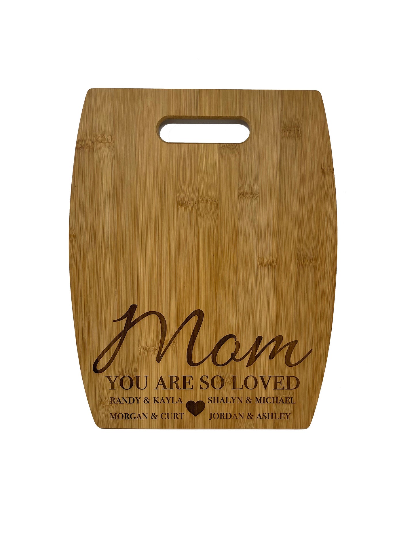 Mom, You Are So Loved | Children Names | Present For Mom | Bamboo Cutting Board