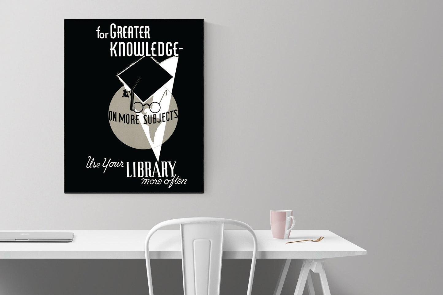 For Greater Knowledge | Use Your Library | Vintage Art Print