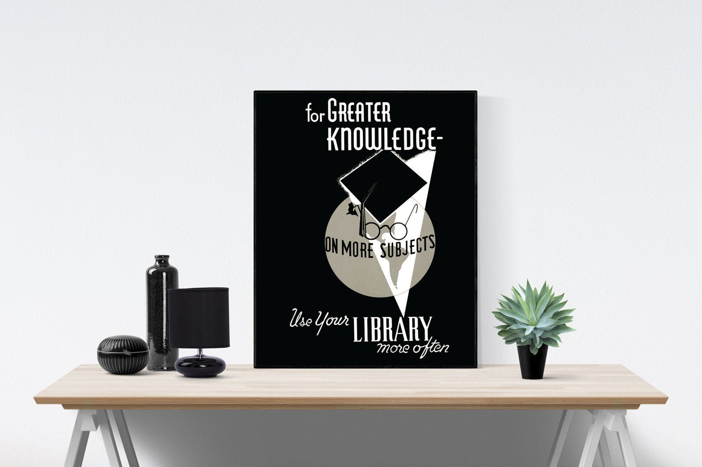 For Greater Knowledge | Use Your Library | Vintage Art Print