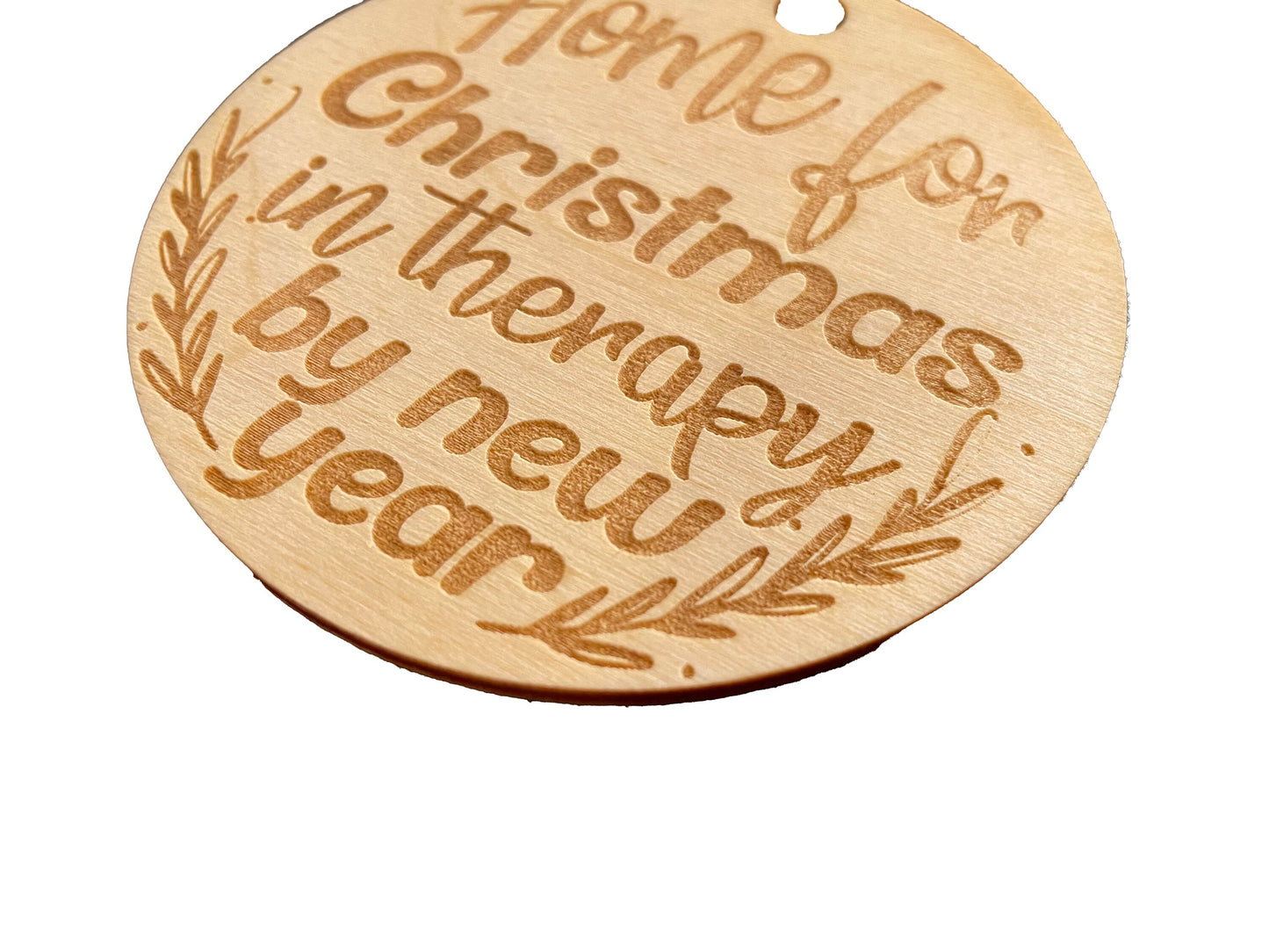 Home For Christmas | In Therapy By New Year | Gift | Christmas Tree Ornament