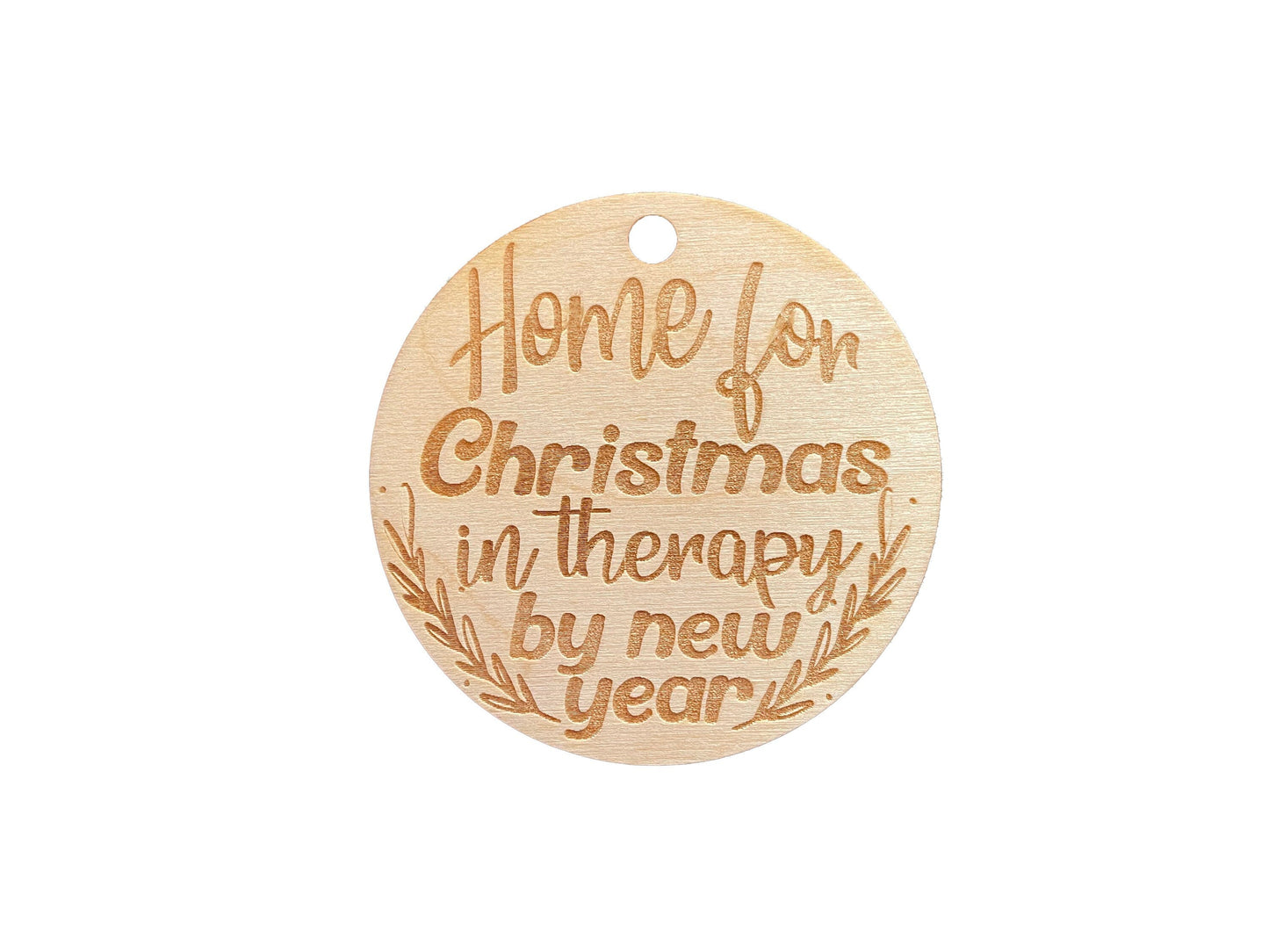 Home For Christmas | In Therapy By New Year | Gift | Christmas Tree Ornament