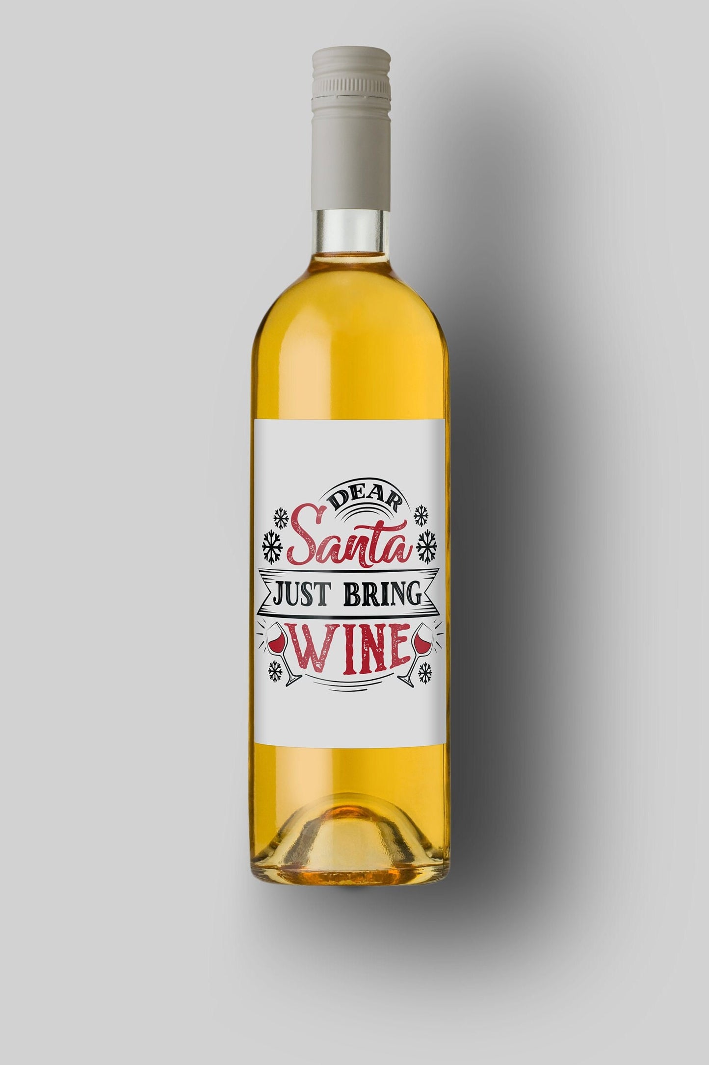 Dear Santa Just Bring Wine | Custom Bottle Labels | Personalized Bottle | Christmas Holidays Label