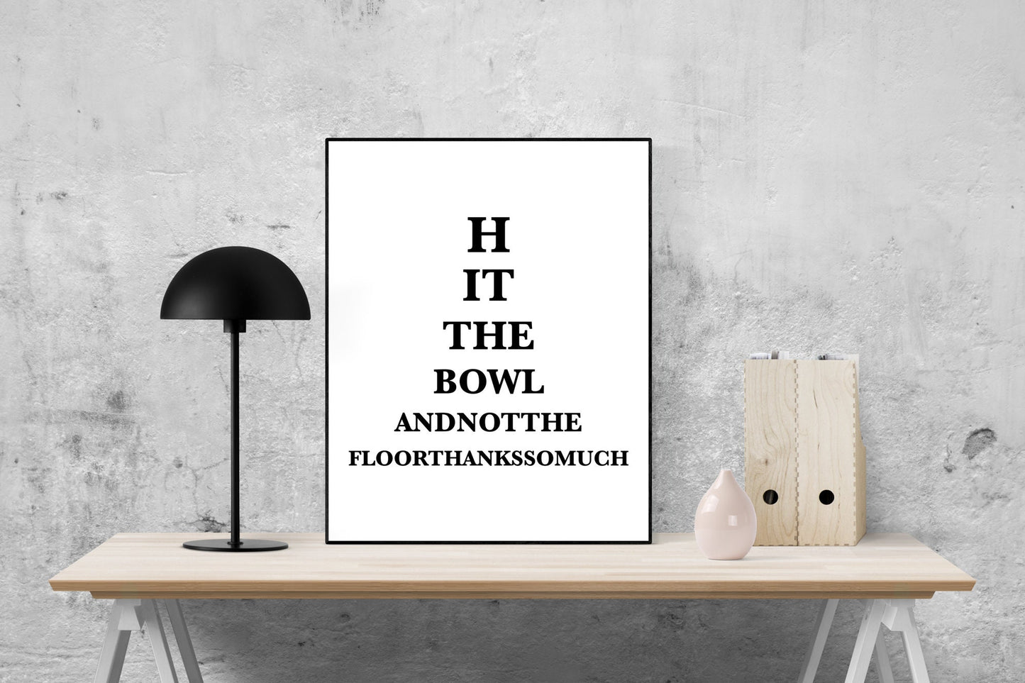 Funny Bathroom Artwork | Eye Exam Test For Bathrooms | Hit The Bowl And Not The Floor | Humor | Boys | Men | Family | Art Print