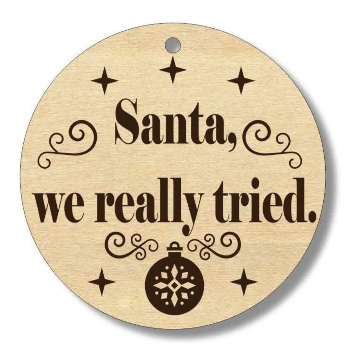 Custom Made With Quotes Ornaments | Santa Claus | Fun Humor | Gift | Present Tag | Christmas Tree Ornament