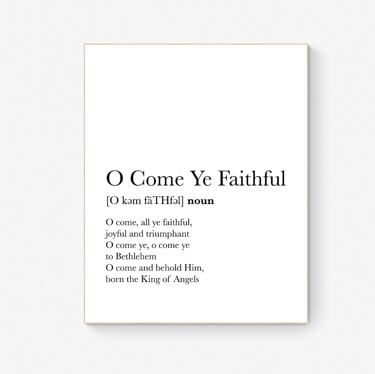 O Come All Ye Faithful | Definition Typography | Classic Christmas Lyrics | Music Art Print
