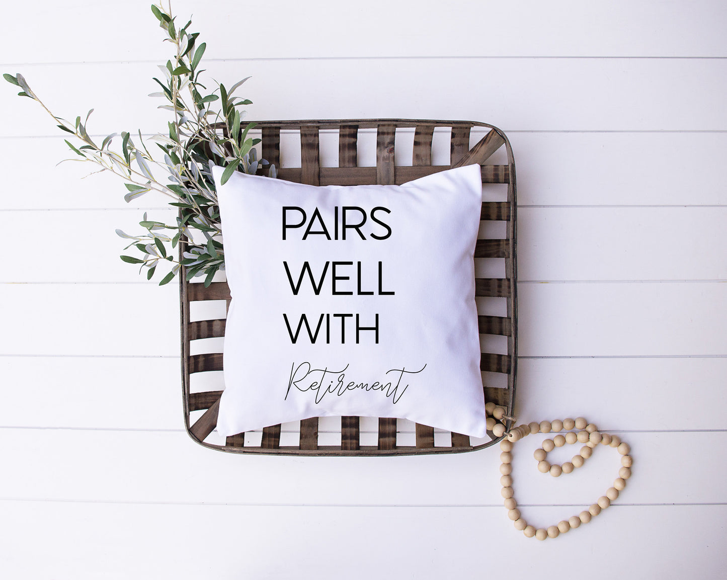 Retirement Gift Decorative Pillow | Personalized with Quote 'Pairs Well with Retirement' | Custom Designed | Made In The USA