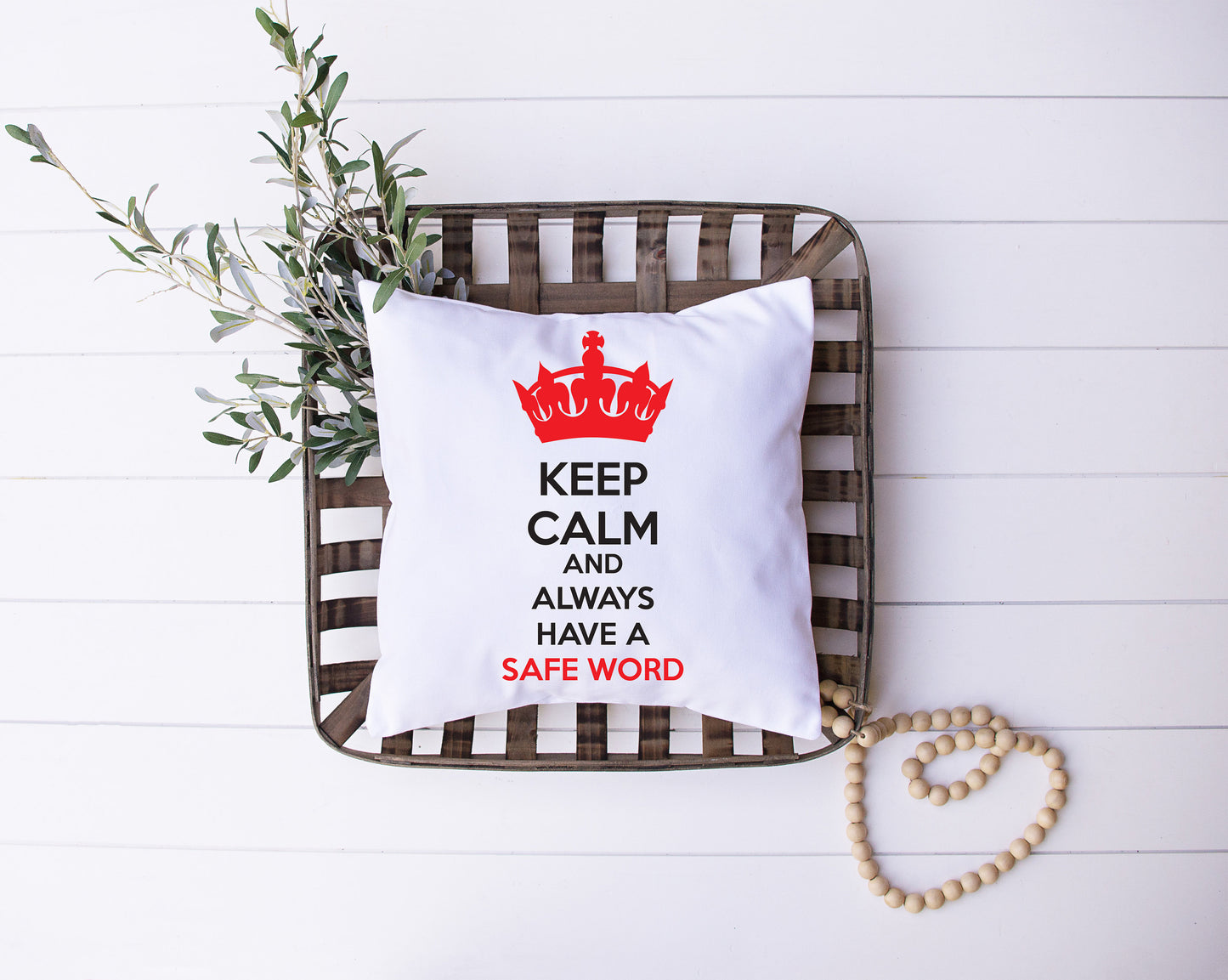 Keep Calm And Always Have A Safe Word | Black, White, Red | Crown | Decorative Pillow | Custom Designed | Made In The USA