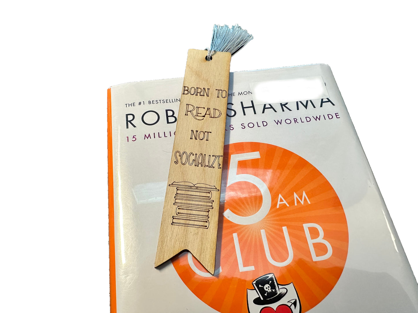 Born to Read Not Socialize | Wooden Bookmark With Tassel