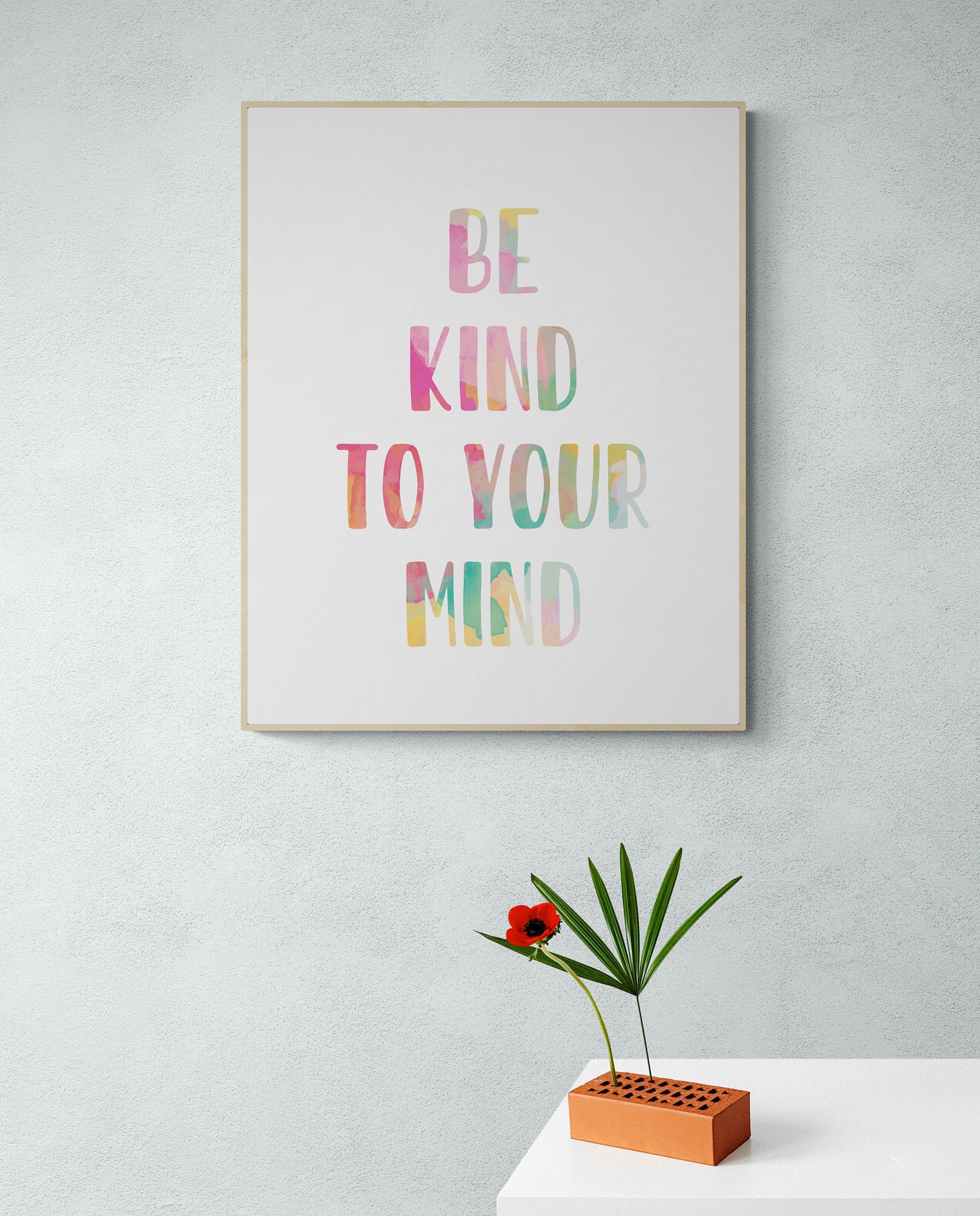 Colorful 'Be Kind to Your Mind' Art Print - 4 Sizes - Free Shipping