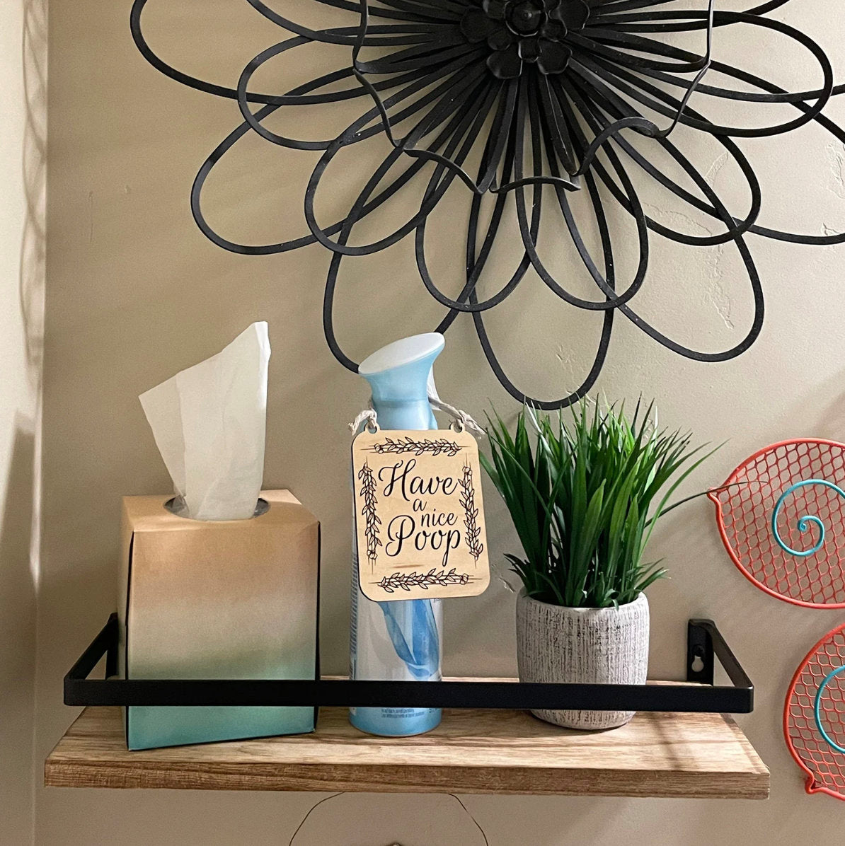 Have a Nice Poop Wooden Air Freshener Sign