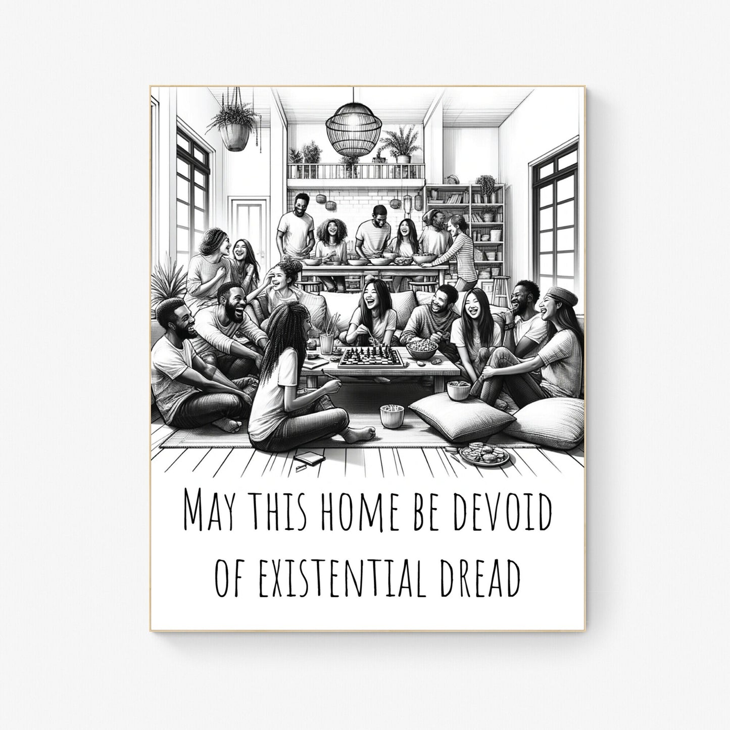 May This Home Be Devoid Of Existential Dread | Inspirational | Living Room Decor | Art Print