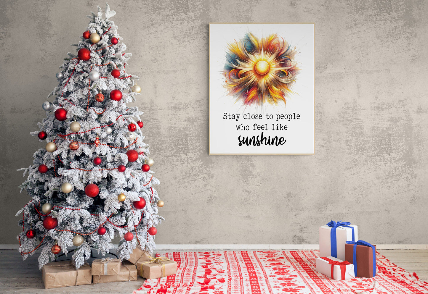 Stay Close To People Who Feel Like Sunshine Inspirational Sketch Art Print