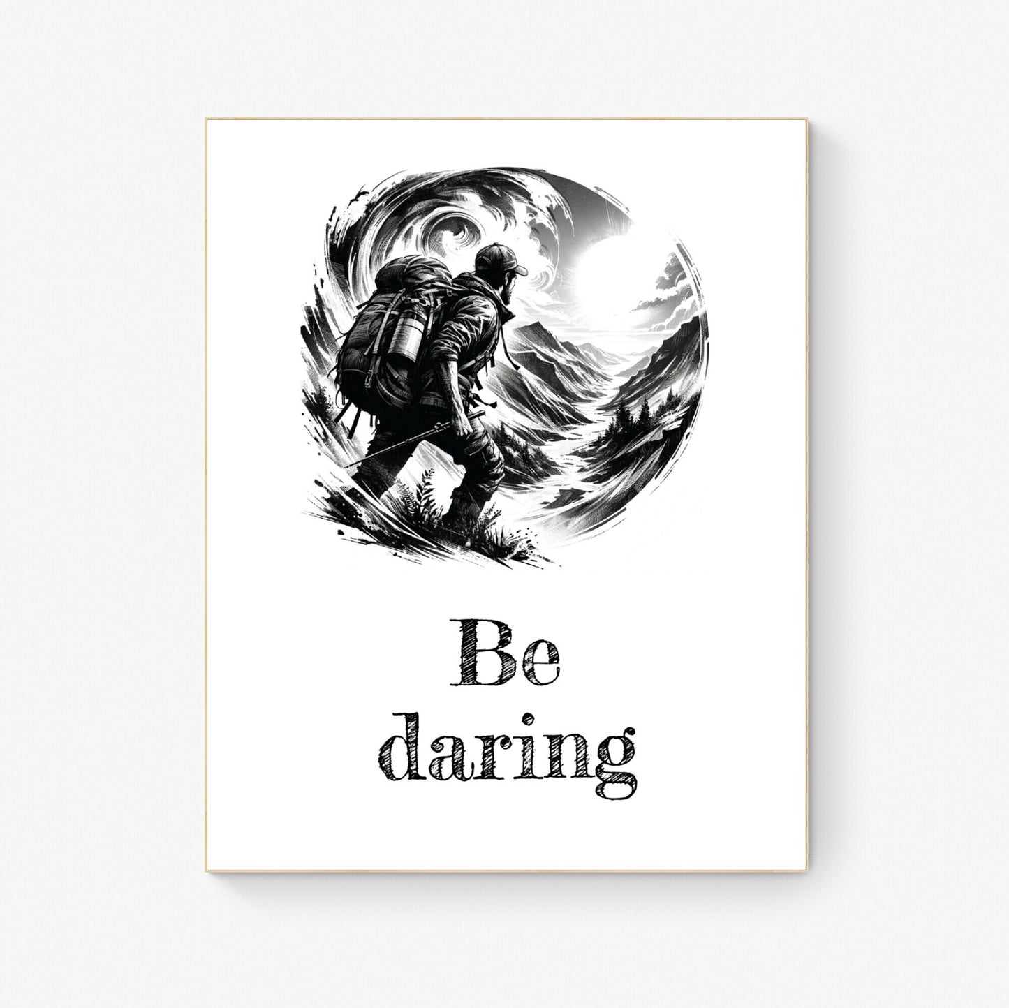 Be Daring Inspirational Sketch Art Print