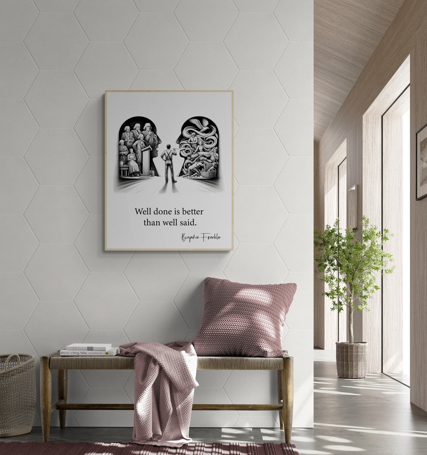 Well Done Is Better Than Well Said by Benjamin Franklin Quote Inspiration Art Print