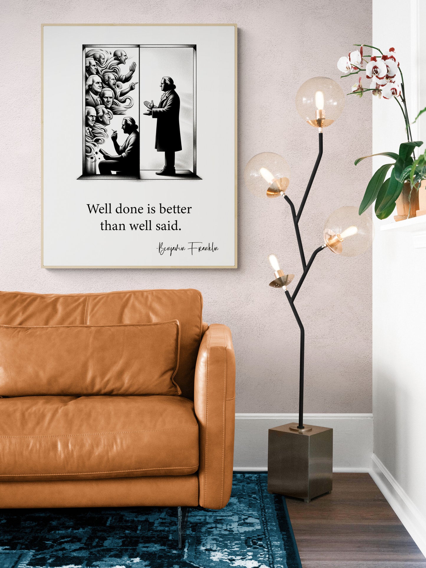 Well Done Is Better Than Well Said by Benjamin Franklin Inspirational Art Print
