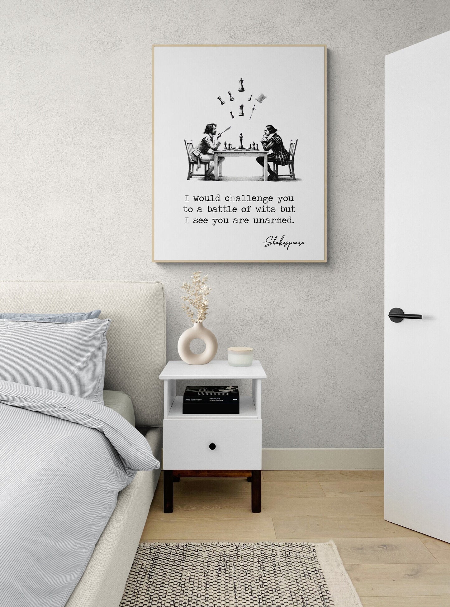 I Would Challenge You To A Battle Of Wits But I See You Are Unarmed by William Shakespeare Quote Typography Art Print