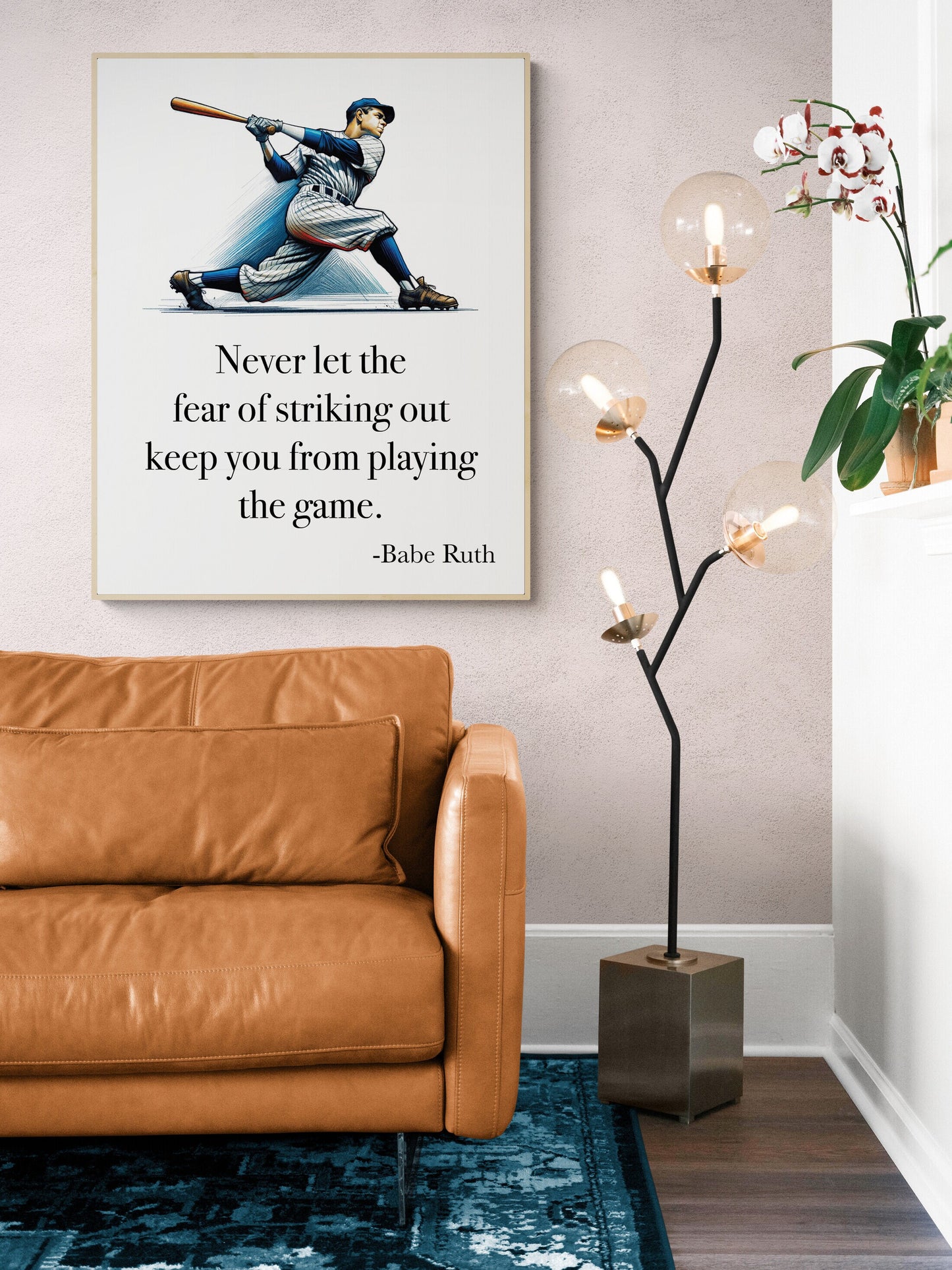 Never Let The Fear Of Striking Out Keep You From Playing The Game by Babe Ruth Art Print