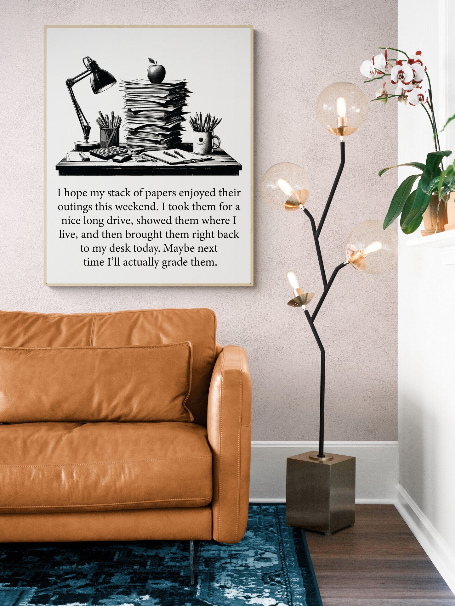 Maybe Next Time I'll Actually Grade Them A Teacher Gift Idea Art Print