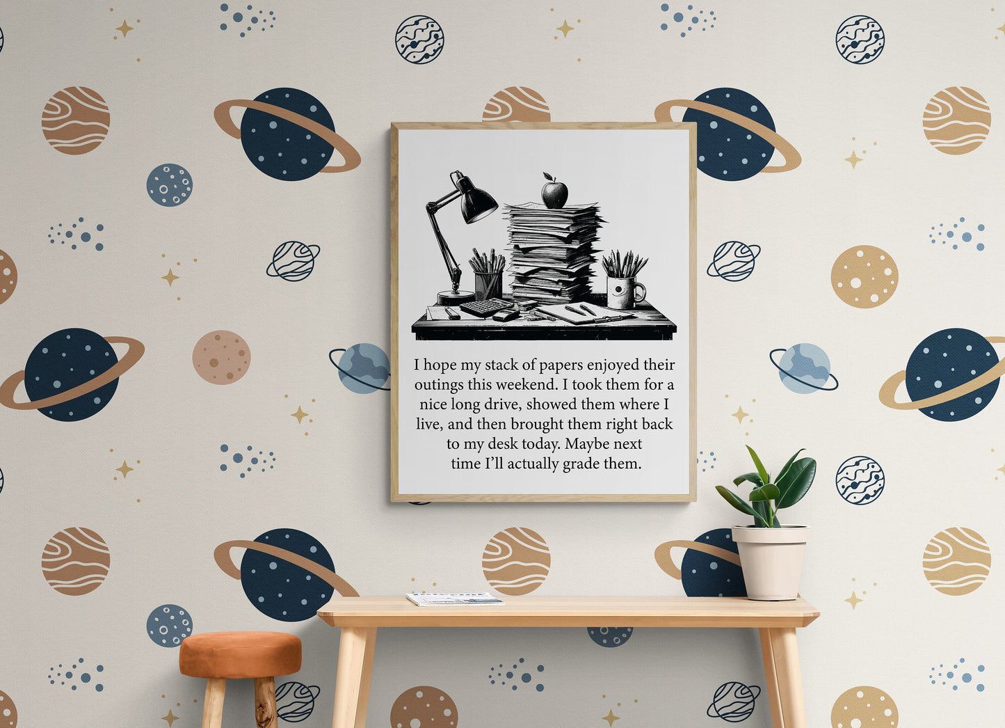 Maybe Next Time I'll Actually Grade Them A Teacher Gift Idea Art Print