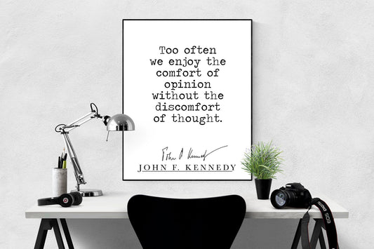 John F Kennedy Quote Art Print | Discomfort Of Thought | Modern Typewriter Artwork | Inspirational | Home Decor | US President Poster