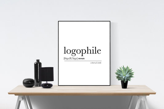 Logophile Definition Art Print | A Lover Of Books | Inspirational Poster | Motivational