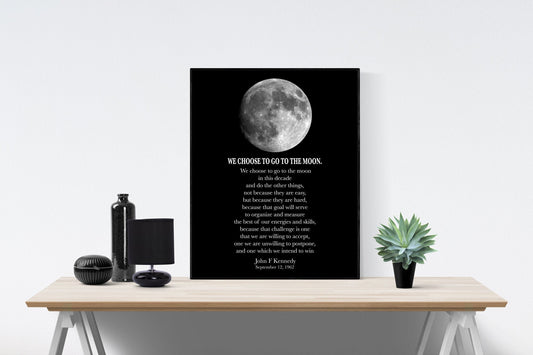 JFK Quote | We Choose To Go To The Moon | Modern Minimalist Art | Inspirational Print | Black & White