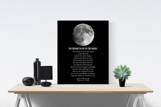 JFK Quote | We Choose To Go To The Moon | Modern Minimalist Art | Inspirational Print | Home Decor | Black & White