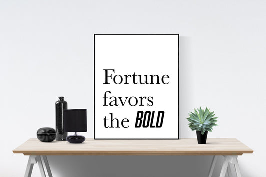 Fortune Favors The Bold | Inspirational Wall Art Print | Minimalist Print | Typewriter Print | Wall Art Poster | Minimal Print | Typography