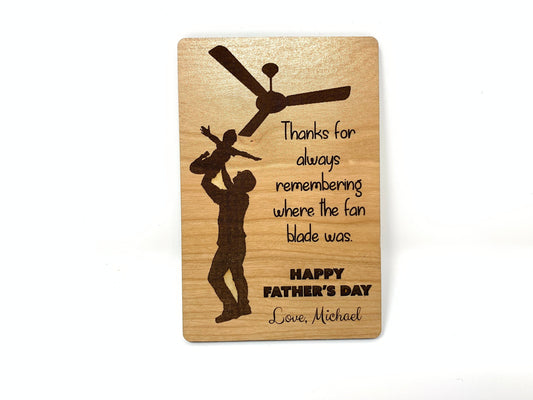 Thanks For Always Remembering Where The Fan Blade Was | Wood Card | Father's Day | Dad Birthday Gift
